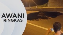 AWANI Ringkas: Susulan insiden tanah mendap di Lebuh Raya KL-Karak