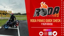 Roda Panas Quick Check : Yamaha Y16 Doxou Edition