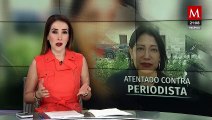 Periodista María Luisa Estrada denuncia ataque a balazos en Guadalajara, Jalisco