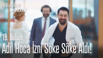 Adil Hoca izni söke söke aldı! - Mucize Doktor 19. Bölüm