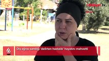 Diş ağrısı sandığı 'delirten hastalık' hayatını mahvetti