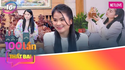 Chuyên Gia Nói | 100 Lần Thất Bại - Tập 18