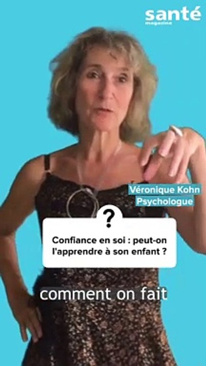 Transmettre la confiance en soi à ses enfants