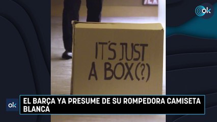 El Barça ya presume de su rompedora camiseta blanca