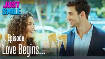 Love begins... - Just Smile Episode 4