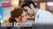 Benden kaçamazsın - Acil Aşk Aranıyor