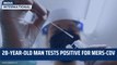28-year-old man tests positive for MERS-CoV | Abu Dhabi | Middle East | Covid19 | WHO | Saudi Arabia