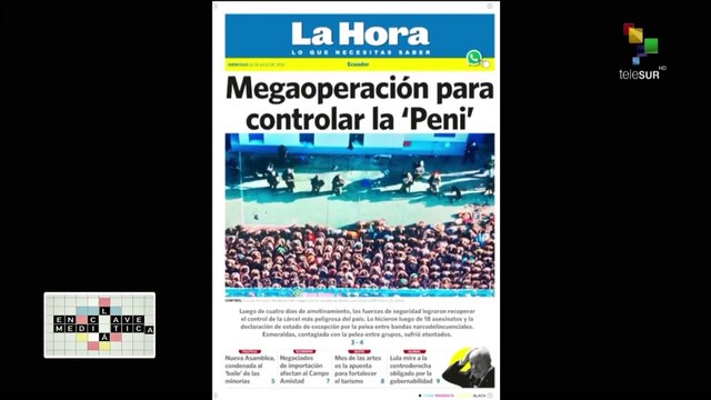Enclave Mediática 26-07: Ola de violencia sin precedentes sacude Ecuador