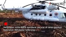 Helikopter BNPB Mendarat Darurat di Lahan Gambut Kalteng