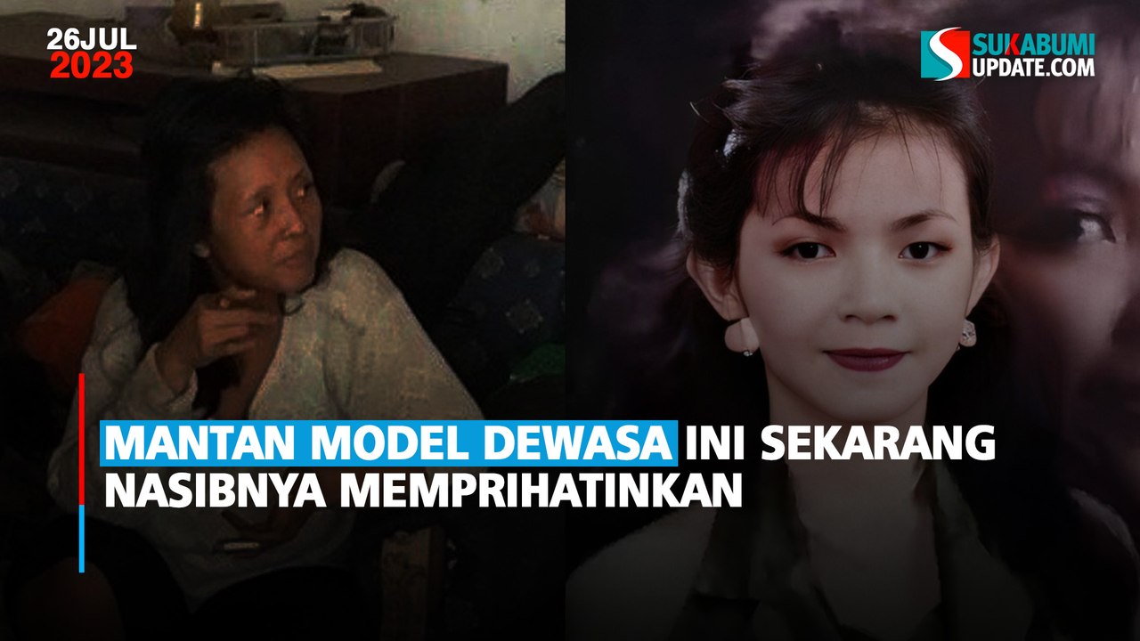 Mantan Model Dewasa ini Sekarang Nasibnya Memprihatinkan