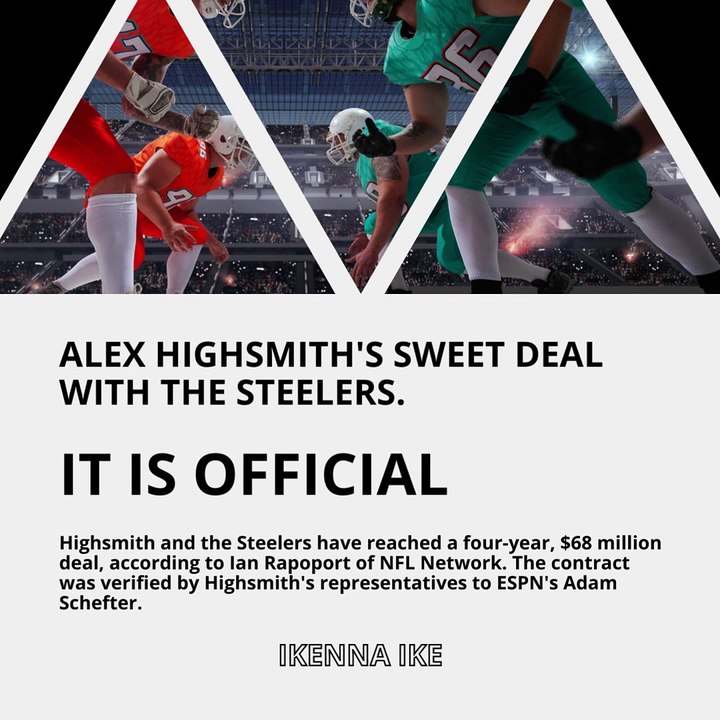 | IKENNA IKE | ALEX HIGHSMITH’S SWEET DEAL WITH THE STEELERS (PART 1) (@IKENNAIKE)