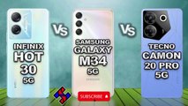 Infinix Hot 30 5G vs Samsung Galaxy M34 5G vs Tecno Camon 20 Pro 5G
