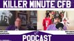 WATCH! Ep. 8 - KillerFrogs Killer Minute College Football Podcast: Big 12 Game Days