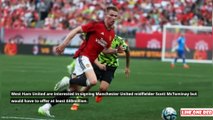 Man Utd refuse to rule out selling Scott McTominay amid West Ham interest