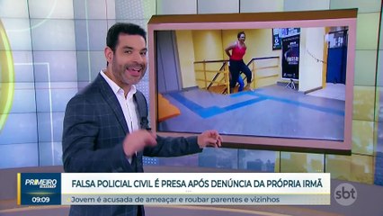 Mulher se passa por policial para ameaçar e roubar a própria irmã