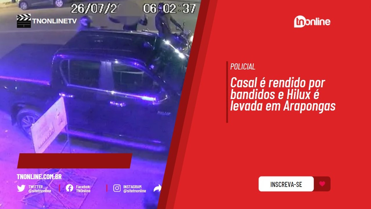Casal é rendido por bandidos e Hilux é levada em Arapongas