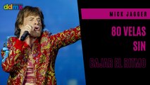 Mick Jagger, 80 velas sin bajar el ritmo