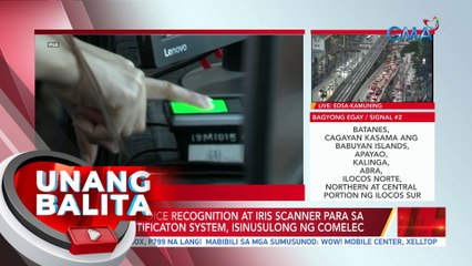 Facial and voice recognition at iris scanner para sa voter identification system, isinusulong ng COMELEC | UB