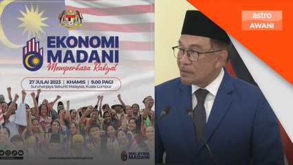 PM lancar 'Ekonomi Madani: Memperkasakan Rakyat Hari Ini'