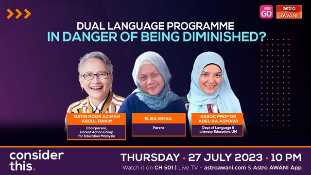 Consider This: Education (Part 1) - Dual Language Programme Being Diminished?