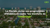 La Floride vante les “bienfaits de l’esclavage” dans ses programmes d’Histoire