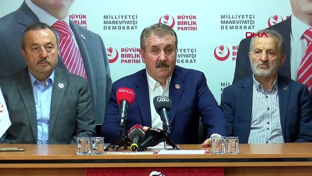 BBP Genel Başkanı Destici: Kimin mal varlığı fazlaysa o daha fazla vergi ödemeli