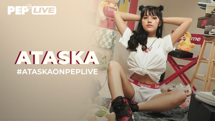 WATCH: Ataska on PEP Live!