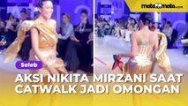 Ikut-ikutan Bunda Corla? Aksi Nikita Mirzani Lepas Pakaian saat Catwalk Jadi Omongan