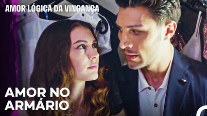Coloca No Armário E Ainda Fica Bravo - Amor Lógica da Vingança 12