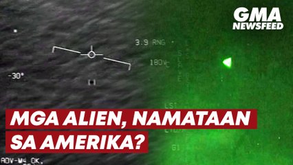 Mga alien, namataan sa Amerika? | GMA News Feed