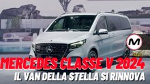 MERCEDES CLASSE V 2024 | Tutte le novità del nuovo van della Stella