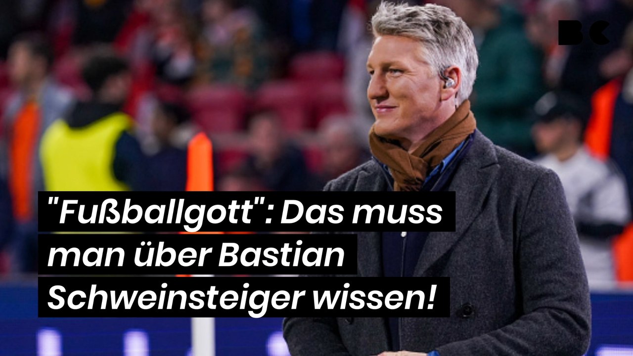 'Fußballgott': Das muss man über Bastian Schweinsteiger wissen!