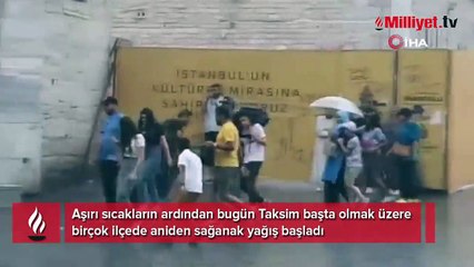 Sıcaklık rekoru kırılmıştı! İstanbul'da sağanak yağış başladı