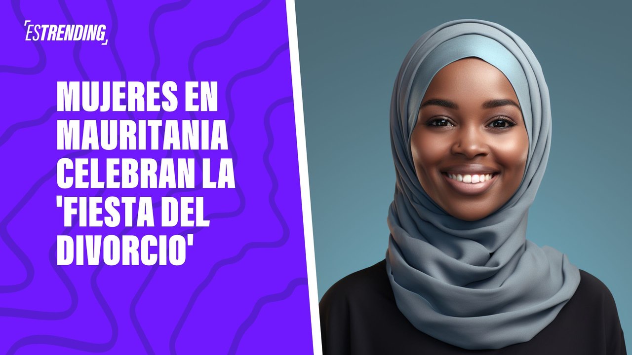 Mujeres en Mauritania celebran la ‘fiesta del divorcio’