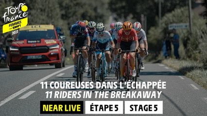 11 riders in the breakaway - Stage 5 - Tour de France Femmes avec Zwift 2023