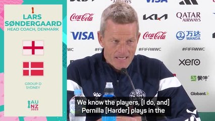 Familiarity with England doesn't make it easy for Denmark - Søndergaard