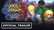 Double Dragon: Gaiden Rise of The Dragons | Official Launch Trailer