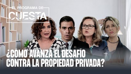 ¿Cómo avanza el desafío contra la propiedad privada?
