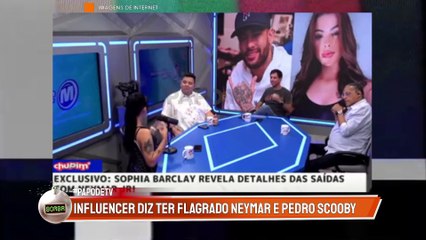 NEYMAR E PEDRO SCOOBY em NOITE ADULTA? INFLUENCER FAZ REVELAÇÃO