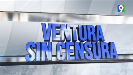Ventura Sin Censura: “Violentan maletas en Aeropuertos”  | El Show del mediodía