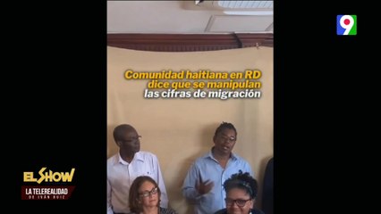 Télécharger la video: Comunidad Haitiana en RD dice se están manipulando las cifras en migración | El Show del Mediodía