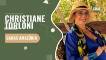 CHRIS TORLONI CONTA DE RELAÇÃO COM A AMAZÔNIA SUSTENTÁVEL E ATESTA URGÊNCIA NA PRESERVAÇÃO AMBIENTAL
