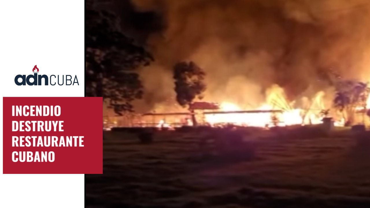 INCENDIO DESTRUYE RESTAURANTE CUBANO