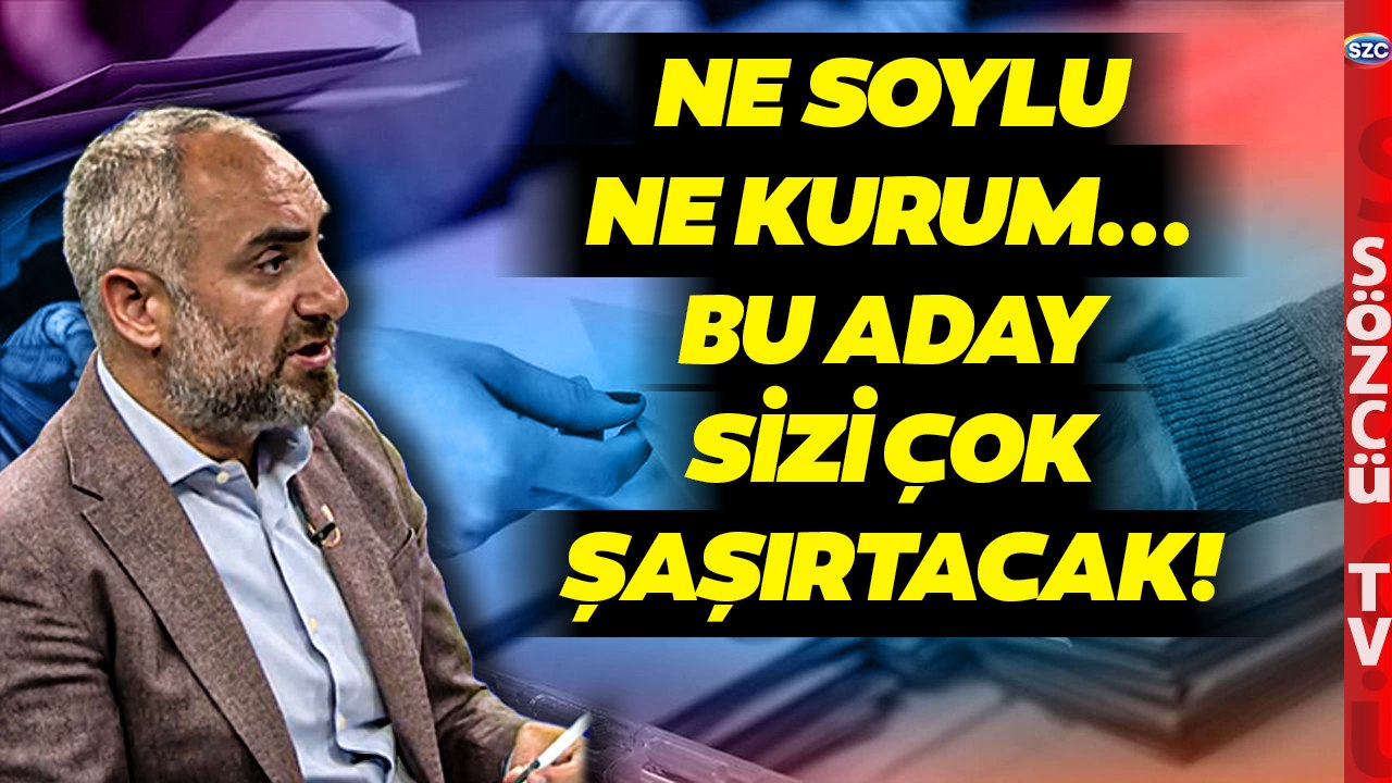 İsmail Saymaz'dan Flaş Haber! İşte AKP Kulislerinde Konuşulan İstanbul Adayı