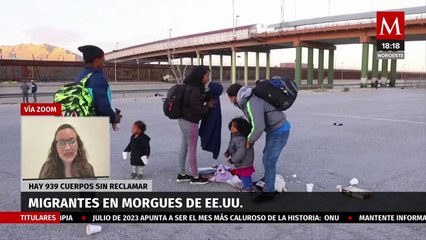 Aún no se reclaman 939 cuerpos de migrantes en morgues de EU | Expedientes Secretos Ley
