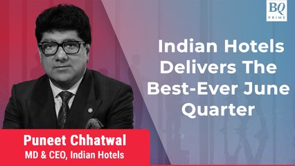 Q1 Review: Indian Hotels June Net Profit Rises 31%, Revenue Up 17%