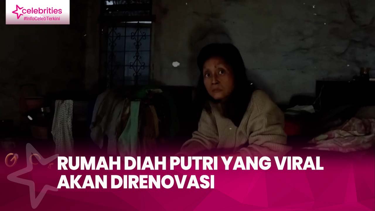 Rumah Diah Putri yang Viral akan Direnovasi, Sejumlah Konten Kreator Turun Tangan Membantu