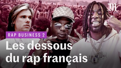 Rap Business : les dessous de l'industrie du rap (Saison 2 - documentaire intégral)