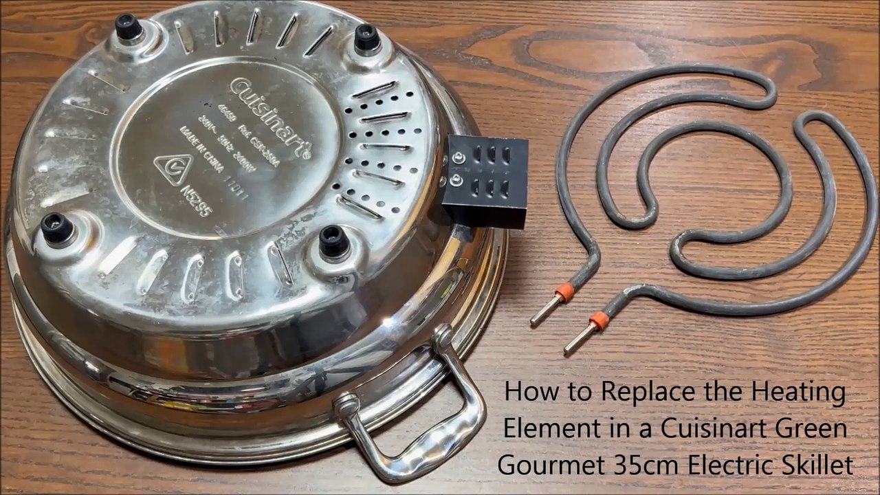How to Replace the Heating Element in a Cuisinart Green Gourmet 35cm