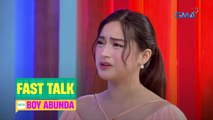 Fast Talk with Boy Abunda: Dra. Analyn, nakahanap ng bagong ama sa 'Fast Talk'? (Episode 132)